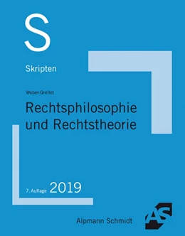 Abbildung von Weber-Grellet | Skript Rechtsphilosophie und Rechtstheorie | 7. Auflage | 2019 | beck-shop.de