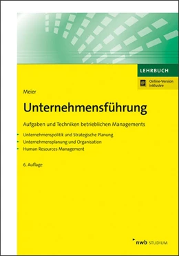 Abbildung von Meier | Unternehmensführung | 6. Auflage | 2019 | beck-shop.de