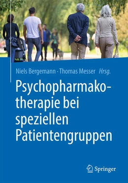 Abbildung von Bergemann / Messer | Psychopharmakotherapie bei speziellen Patientengruppen | 1. Auflage | 2027 | beck-shop.de