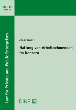 Abbildung von Wüest | Haftung von Arbeitnehmenden im Konzern | 1. Auflage | 2019 | Band 25 | beck-shop.de