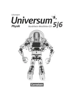 Abbildung von Universum Physik 5./6. Schuljahr - Gymnasium Nordrhein-Westfalen G9 - Lösungen zum Schülerbuch | 1. Auflage | 2019 | beck-shop.de