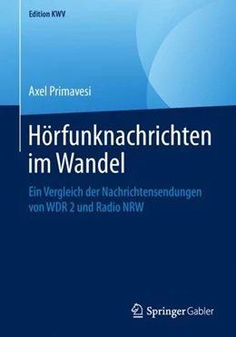Abbildung von Primavesi | Hörfunknachrichten im Wandel | 1. Auflage | 2019 | beck-shop.de