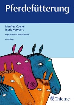 Abbildung von Coenen / Vervuert | Pferdefütterung | 6. Auflage | 2019 | beck-shop.de