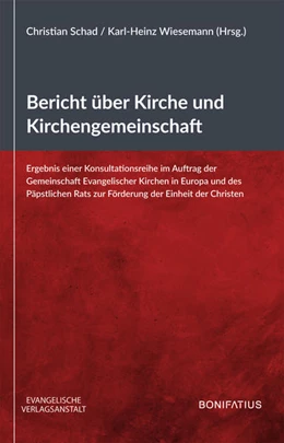 Abbildung von Schad / Wiesemann | Bericht über Kirche und Kirchengemeinschaft | 1. Auflage | 2019 | beck-shop.de