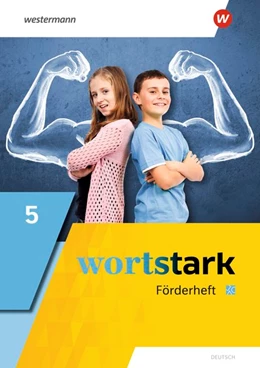 Abbildung von wortstark 5. Förderheft. Allgemeine Ausgabe | 1. Auflage | 2019 | beck-shop.de