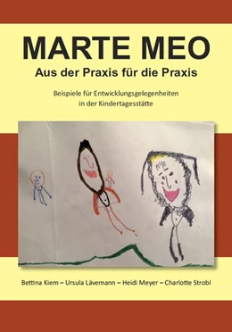 Abbildung von Kiem / Lävemann | Marte Meo - Aus der Praxis für die Praxis | 1. Auflage | 2019 | beck-shop.de