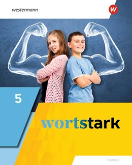Abbildung von wortstark 5. Schulbuch. Allgemeine Ausgabe | 1. Auflage | 2019 | beck-shop.de