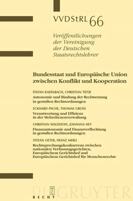 Abbildung von Kadelbach / Tietje | Bundesstaat und Europäische Union zwischen Konflikt und Kooperation | 1. Auflage | 2007 | 66 | beck-shop.de