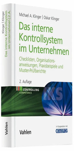 Abbildung von Klinger / Klinger | Das Interne Kontrollsystem im Unternehmen | 2. Auflage | 2009 | beck-shop.de