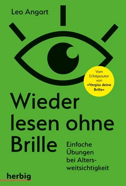 Abbildung von Angart | Wieder lesen ohne Brille | 1. Auflage | 2019 | beck-shop.de