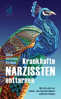 Abbildung von Strauch | Krankhafte Narzissten enttarnen | 1. Auflage | 2019 | beck-shop.de