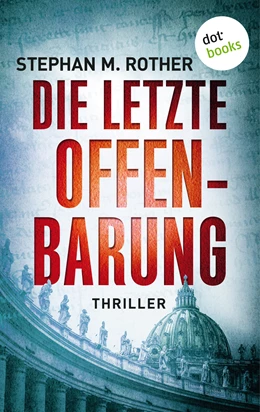 Abbildung von Rother | Die letzte Offenbarung | 1. Auflage | 2019 | beck-shop.de