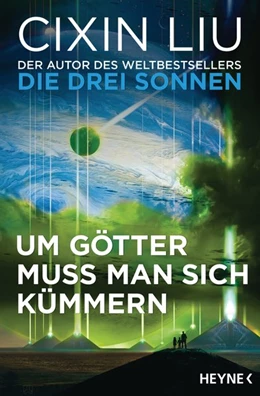 Abbildung von Liu | Um Götter muss man sich kümmern | 1. Auflage | 2019 | beck-shop.de