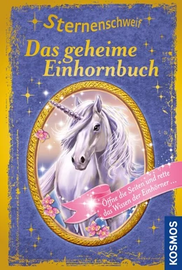 Abbildung von Chapman | Sternenschweif, Das geheime Einhornbuch | 1. Auflage | 2019 | beck-shop.de