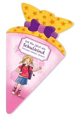 Abbildung von Borowski | Ich bin jetzt ein Schulkind (für Mädchen) | 1. Auflage | 2019 | beck-shop.de