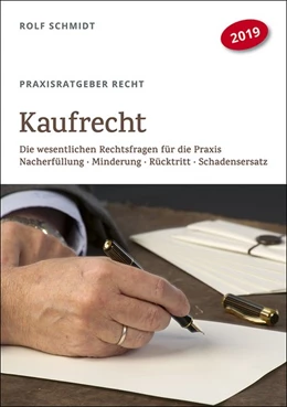 Abbildung von Schmidt | Kaufrecht | 3. Auflage | 2019 | beck-shop.de