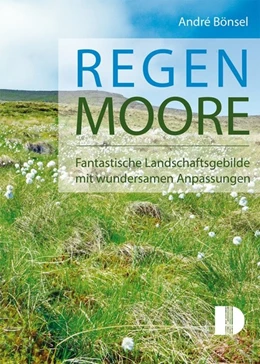 Abbildung von Bönsel | Regenmoore | 1. Auflage | 2019 | beck-shop.de