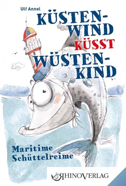 Abbildung von Annel | Küstenwind küsst Wüstenkind | 1. Auflage | 2019 | beck-shop.de