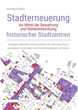 Abbildung von Malko | Stadterneuerung als Mittel der Bewahrung und Weiterentwicklung historischer Stadtzentren | 1. Auflage | 2019 | beck-shop.de