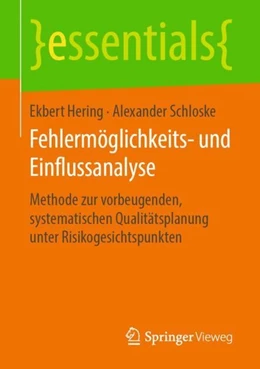 Abbildung von Hering / Schloske | Fehlermöglichkeits- und Einflussanalyse | 1. Auflage | 2019 | beck-shop.de