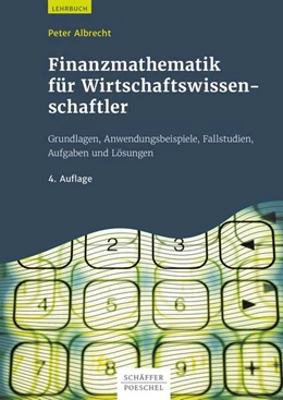 Abbildung von Albrecht | Finanzmathematik für Wirtschaftswissenschaftler | 4. Auflage | 2019 | beck-shop.de