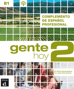 Abbildung von Gente hoy 2 (B1). Libro del alumno + audios y vídeos online | 1. Auflage | 2020 | beck-shop.de