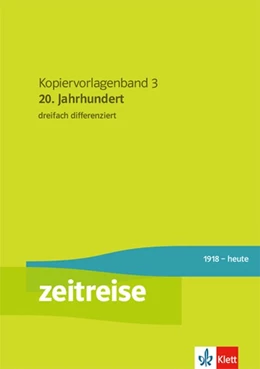 Abbildung von Zeitreise 3. Kopiervorlagen mit CD-ROM. 20 Jahrhundert Klasse 9/10 | 1. Auflage | 2019 | beck-shop.de
