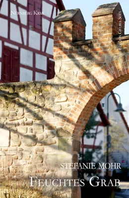 Abbildung von Mohr | Feuchtes Grab | 1. Auflage | 2019 | beck-shop.de