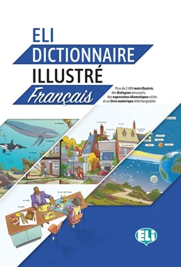 Abbildung von ELI Dictionnaire illustré - Français | 1. Auflage | 2019 | beck-shop.de
