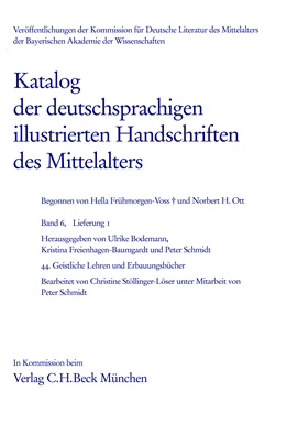 Abbildung von Bodemann, Ulrike / Freienhagen-Baumgardt, Kristina | Katalog der deutschsprachigen illustrierten Handschriften des Mittelalters Band 6, Lfg. 1 | 1. Auflage | 2013 | beck-shop.de