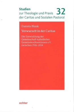 Abbildung von Blank | Verwurzelt in der Caritas | 1. Auflage | 2019 | beck-shop.de