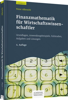 Abbildung von Albrecht | Finanzmathematik für Wirtschaftswissenschaftler | 4. Auflage | 2019 | beck-shop.de