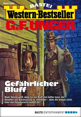 Abbildung von Unger | G. F. Unger Western-Bestseller 2405 | 1. Auflage | 2019 | beck-shop.de