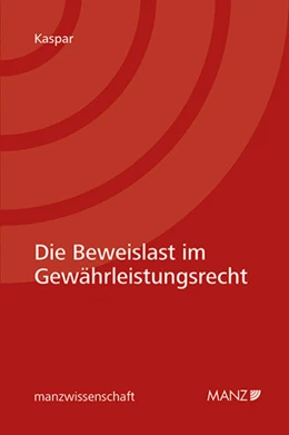 Abbildung von Kaspar | Die Beweislast im Gewährleistungsrecht | 1. Auflage | 2019 | beck-shop.de
