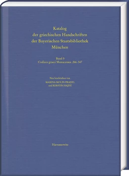 Abbildung von Molin Pradel / Hajdú | Katalog der griechischen Handschriften der Bayerischen Staatsbibliothek München | 1. Auflage | 2019 | 5 | beck-shop.de