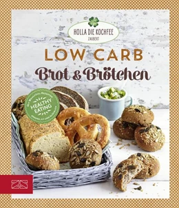 Abbildung von Hola-Schneider | Low Carb Brot & Brötchen | 1. Auflage | 2019 | beck-shop.de