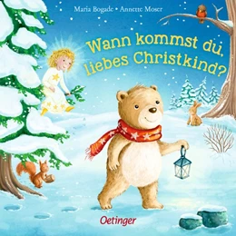 Abbildung von Moser | Wann kommst du, liebes Christkind? | 1. Auflage | 2019 | beck-shop.de