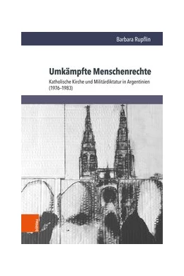 Abbildung von Rupflin | Umkämpfte Menschenrechte | 1. Auflage | 2022 | beck-shop.de