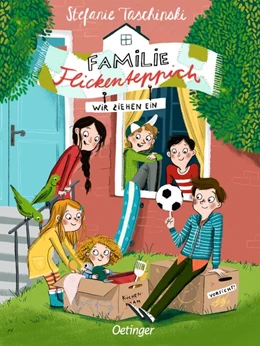Abbildung von Taschinski | Familie Flickenteppich 1. Wir ziehen ein | 1. Auflage | 2019 | beck-shop.de