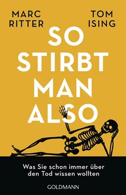 Abbildung von Ritter / Ising | So stirbt man also | 1. Auflage | 2019 | beck-shop.de