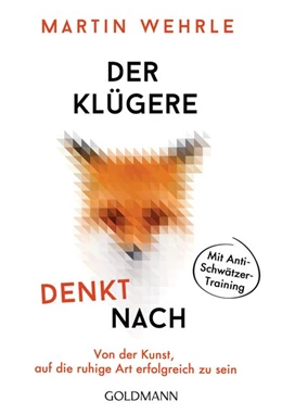 Abbildung von Wehrle | Der Klügere denkt nach | 1. Auflage | 2020 | beck-shop.de