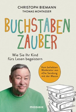 Abbildung von Biemann / Montasser | Buchstabenzauber | 1. Auflage | 2019 | beck-shop.de