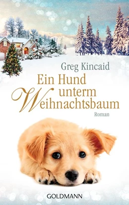 Abbildung von Kincaid | Ein Hund unterm Weihnachtsbaum | 1. Auflage | 2019 | beck-shop.de