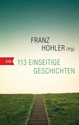 Abbildung von Hohler | 113 einseitige Geschichten | 1. Auflage | 2019 | beck-shop.de