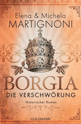 Abbildung von Martignoni | Borgia - Die Verschwörung | 1. Auflage | 2019 | beck-shop.de