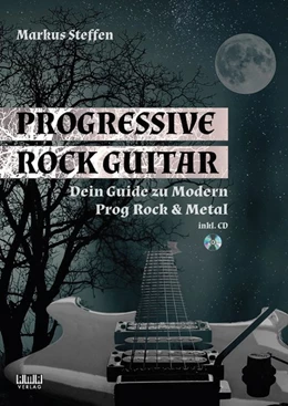 Abbildung von Steffen | Progressive Rock Guitar | 1. Auflage | 2019 | beck-shop.de