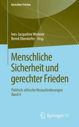 Abbildung von Werkner / Oberdorfer | Menschliche Sicherheit und gerechter Frieden | 1. Auflage | 2019 | beck-shop.de