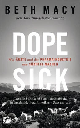 Abbildung von Macy | Dopesick | 1. Auflage | 2019 | beck-shop.de