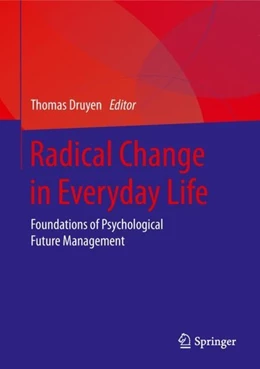 Abbildung von Druyen | Radical Change in Everyday Life | 1. Auflage | 2019 | beck-shop.de