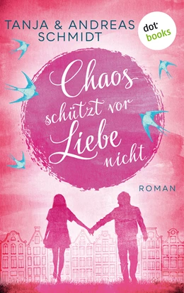 Abbildung von Schmidt | Chaos schützt vor Liebe nicht | 1. Auflage | 2019 | beck-shop.de